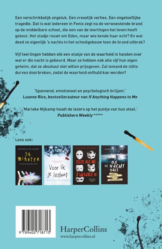 Marieke Nijkamp; Na de brand