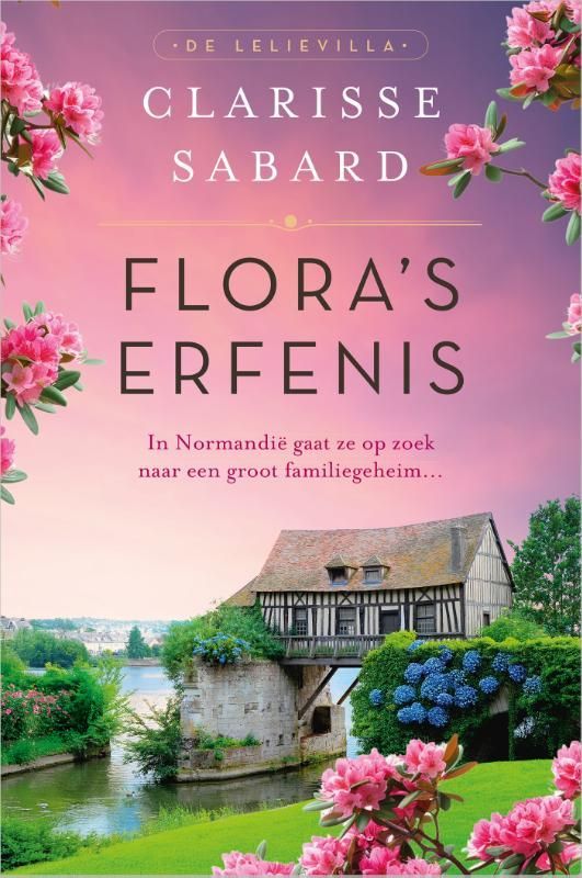 Clarisse Sabard; Flora's erfenis