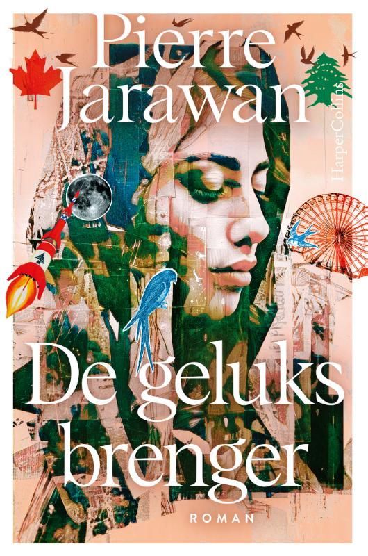 Pierre Jarawan; De geluksbrenger