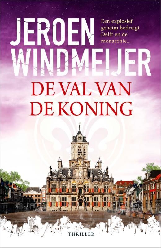 Jeroen Windmeijer; De val van de koning