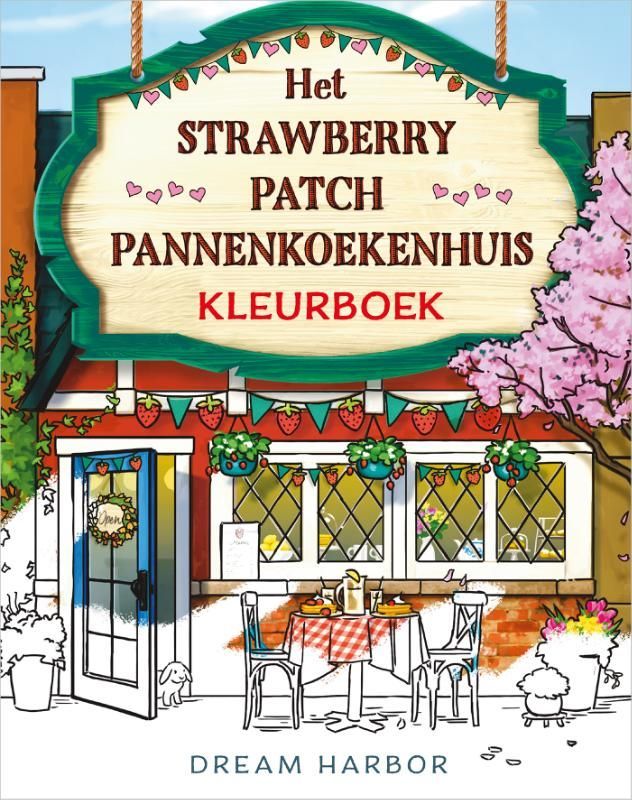 Laurie Gilmore; Het Strawberry Patch Pannenkoekenhuis-Kleurboek