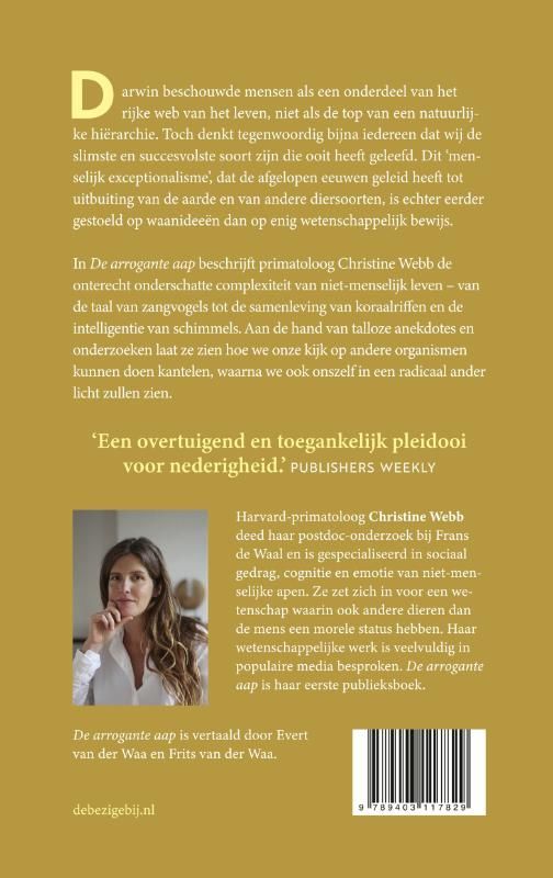 Christine E. Webb; De arrogante aap