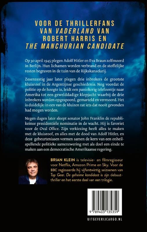 Brian Klein; De geheime kandidaat