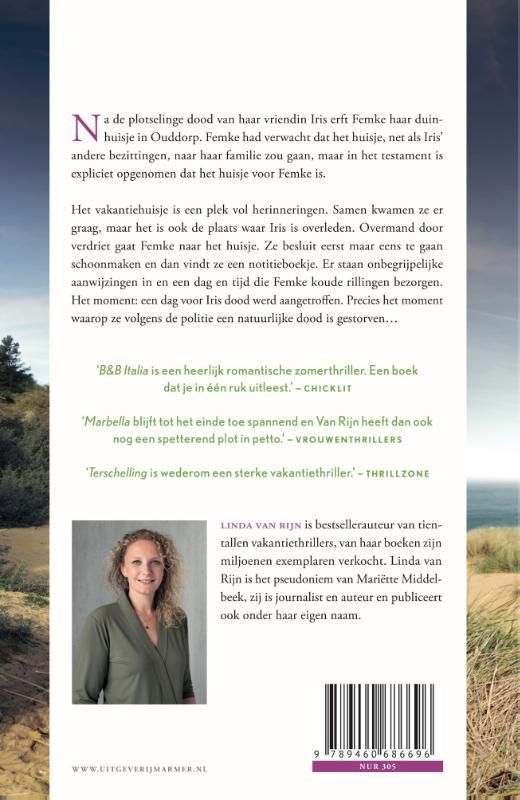 Linda van Rijn; Duinhuisje