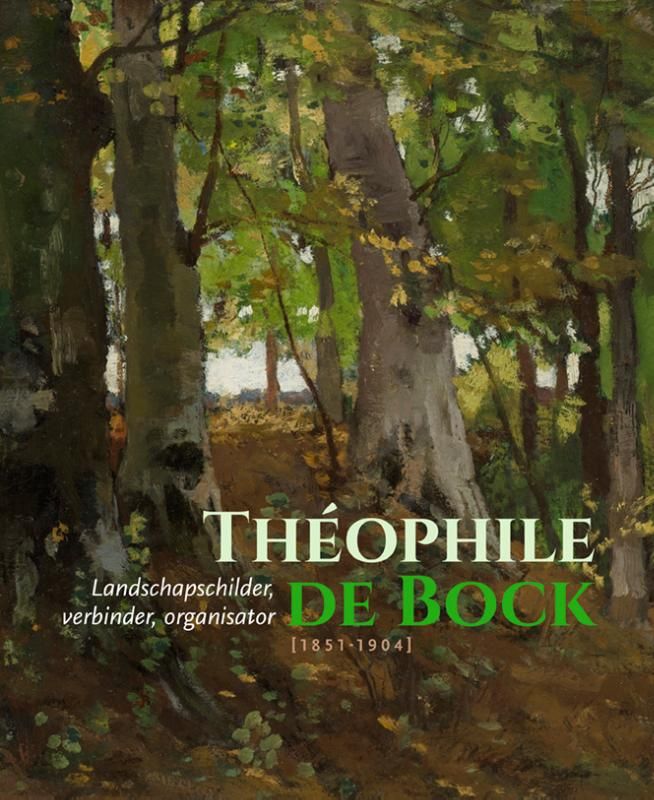 Jeroen Kapelle; Théophile de Bock (1851 - 1904)
