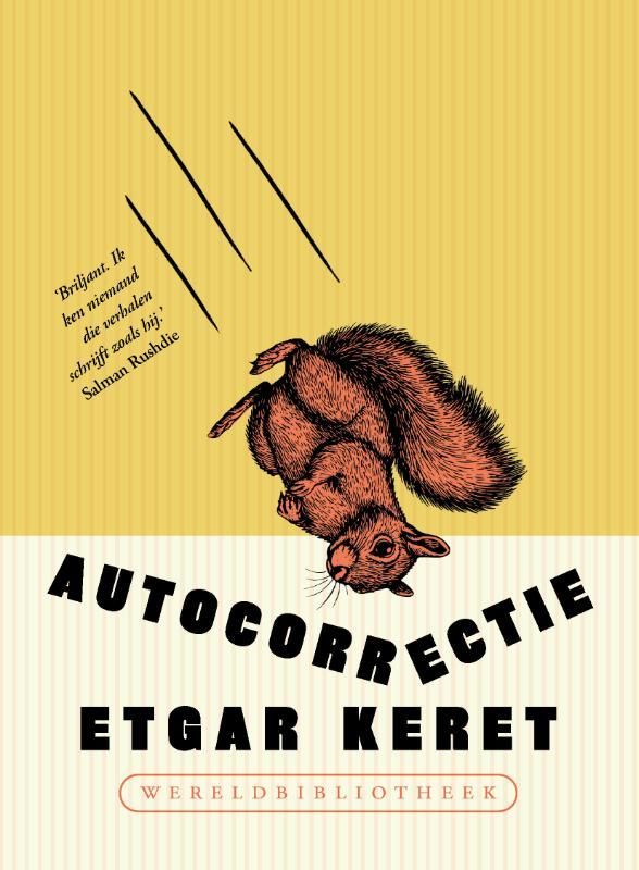 Etgar Keret; Autocorrectie