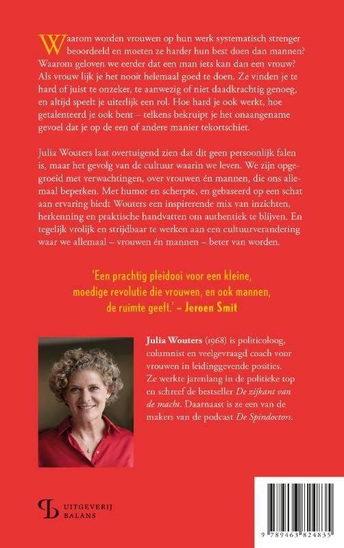 Julia Wouters; Staan en opvallen