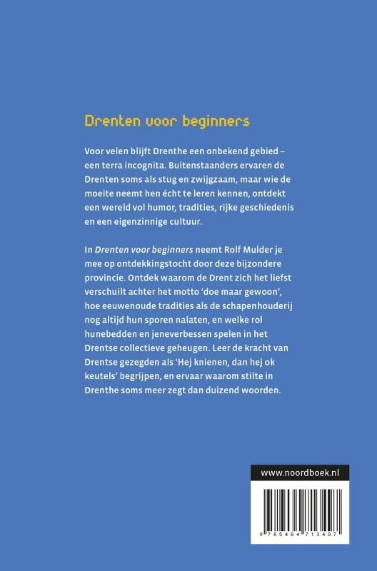 Rolf Mulder; Drenten voor beginners