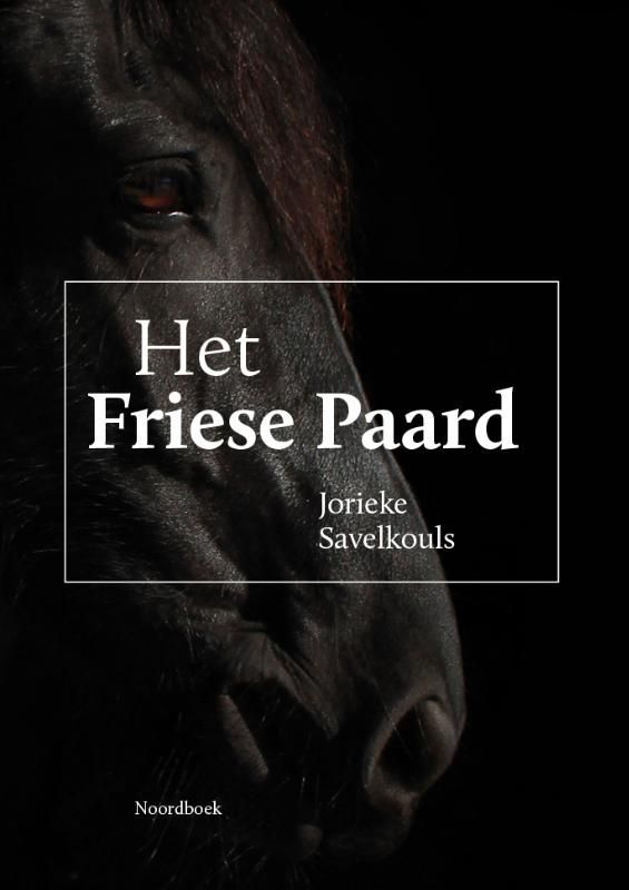 Jorieke Savelkouis; Het Friese Paard
