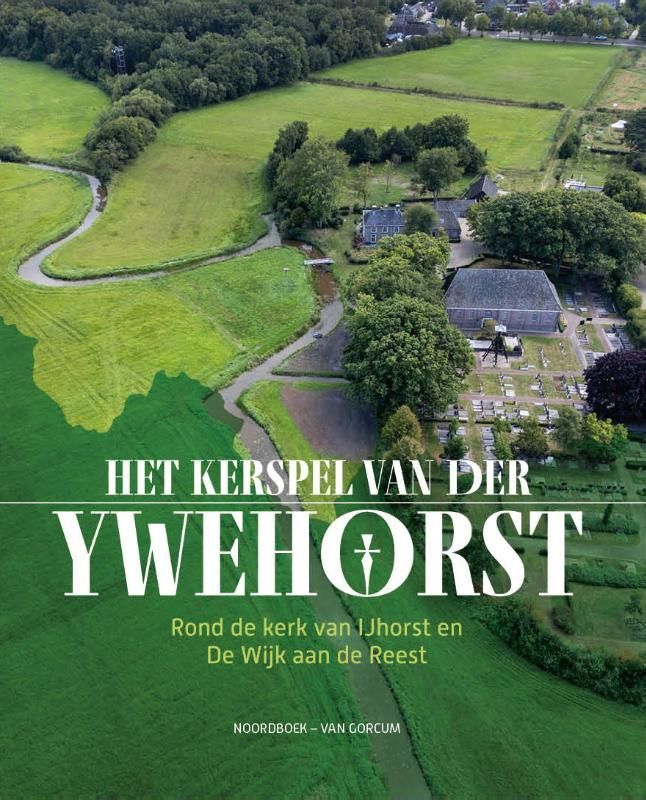 Bertus Boivin; Het kerspel van Ywehorst