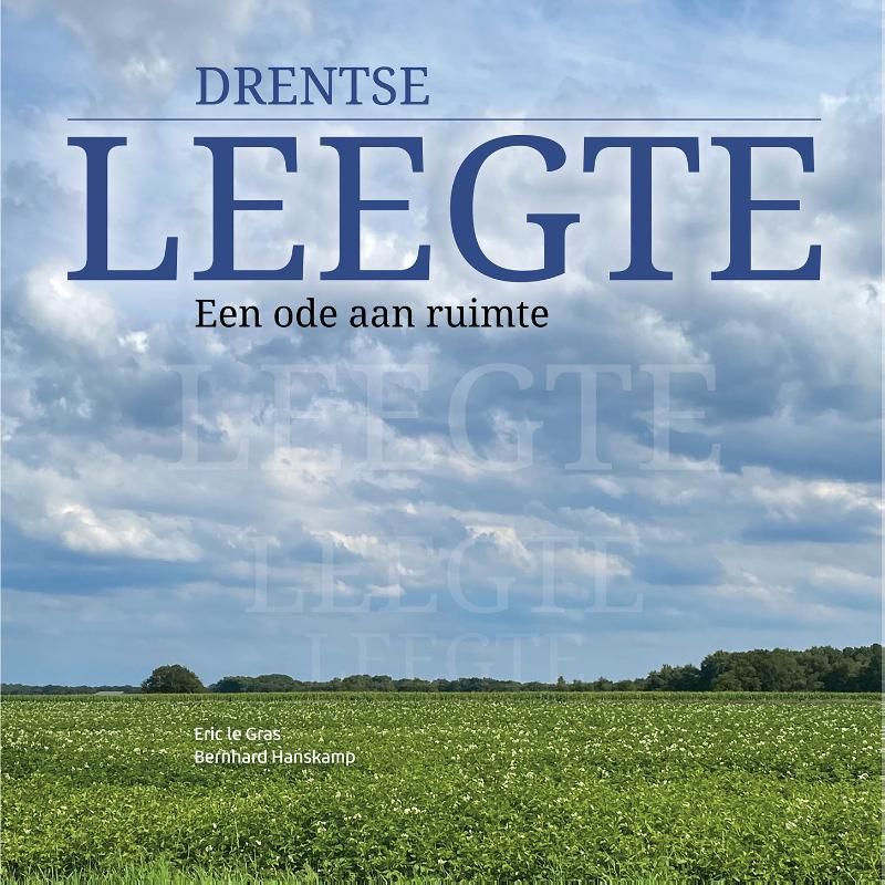 Eric le Gras; Drentse leegte