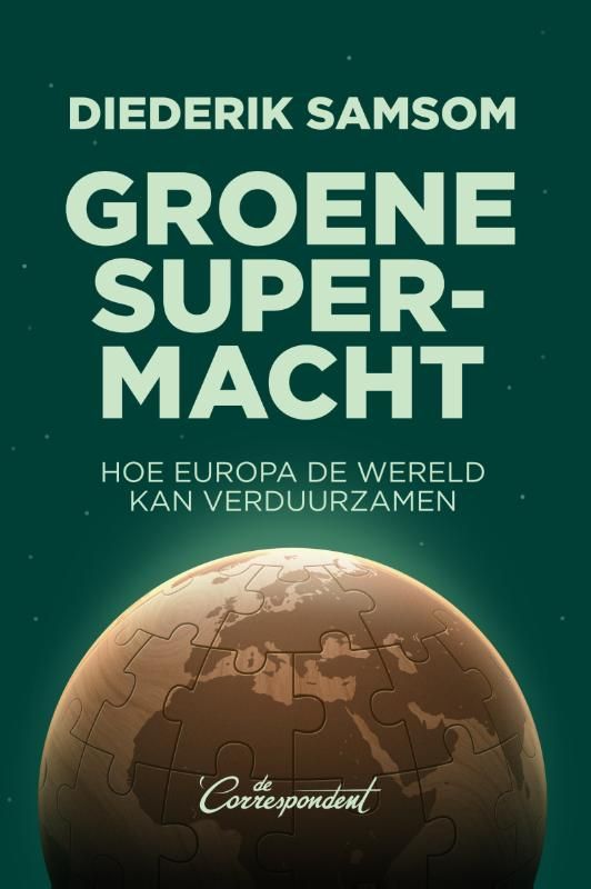Diederik Samsom; Groene supermacht