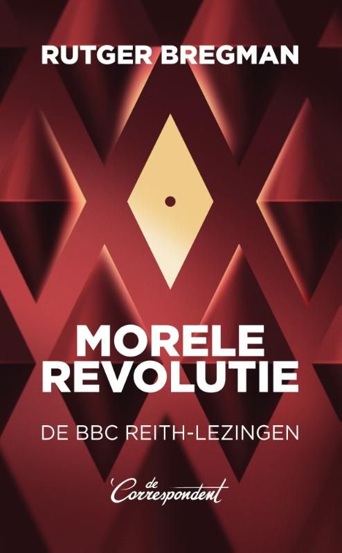 Rutger Bregman; Morele revolutie