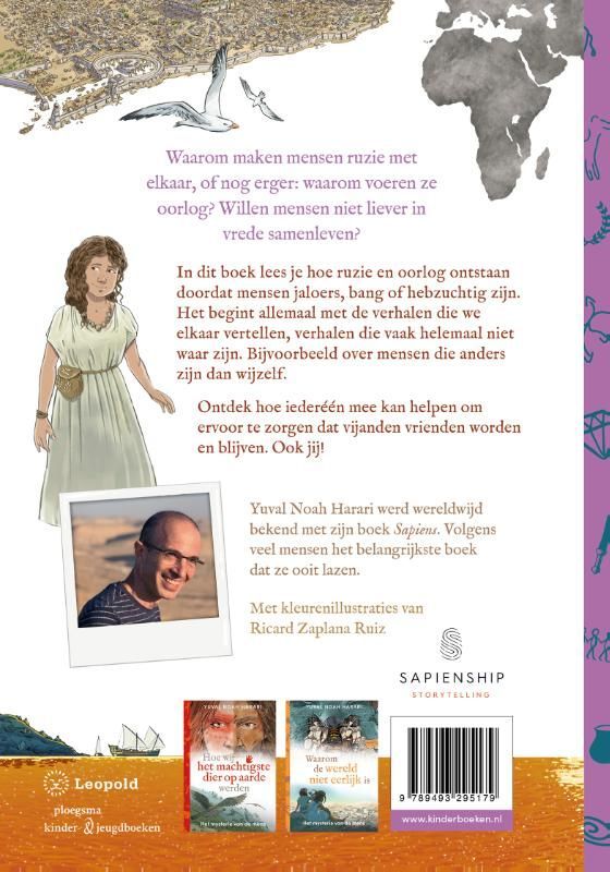 Yuval Noah Harari; Hoe vijanden vrienden kunnen worden