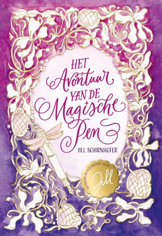 Jill Schimhofer; Het avontuur van de magische pen