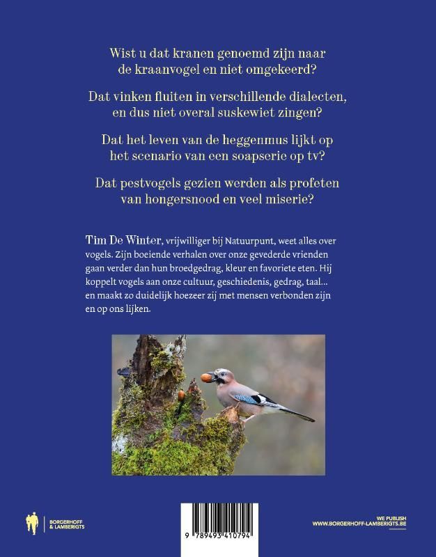 Tim De Winter; Want vogels zijn precies als mensen