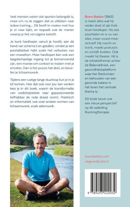 Bram Bakker; Hardlopen als lichaamswerk