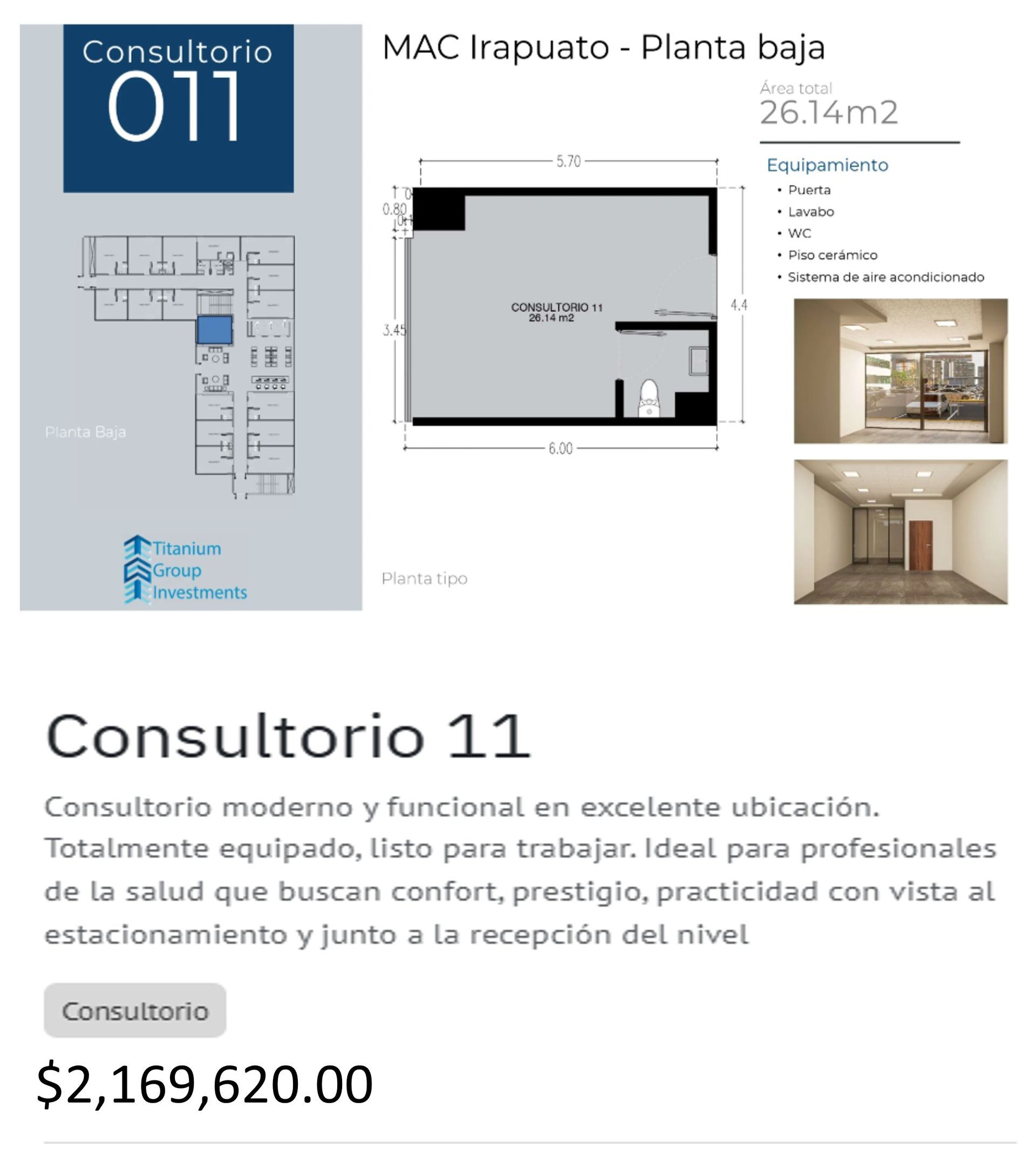  Los precios y disposición de los consultorios están sujetos a cambio sin previo aviso, esto por demanda