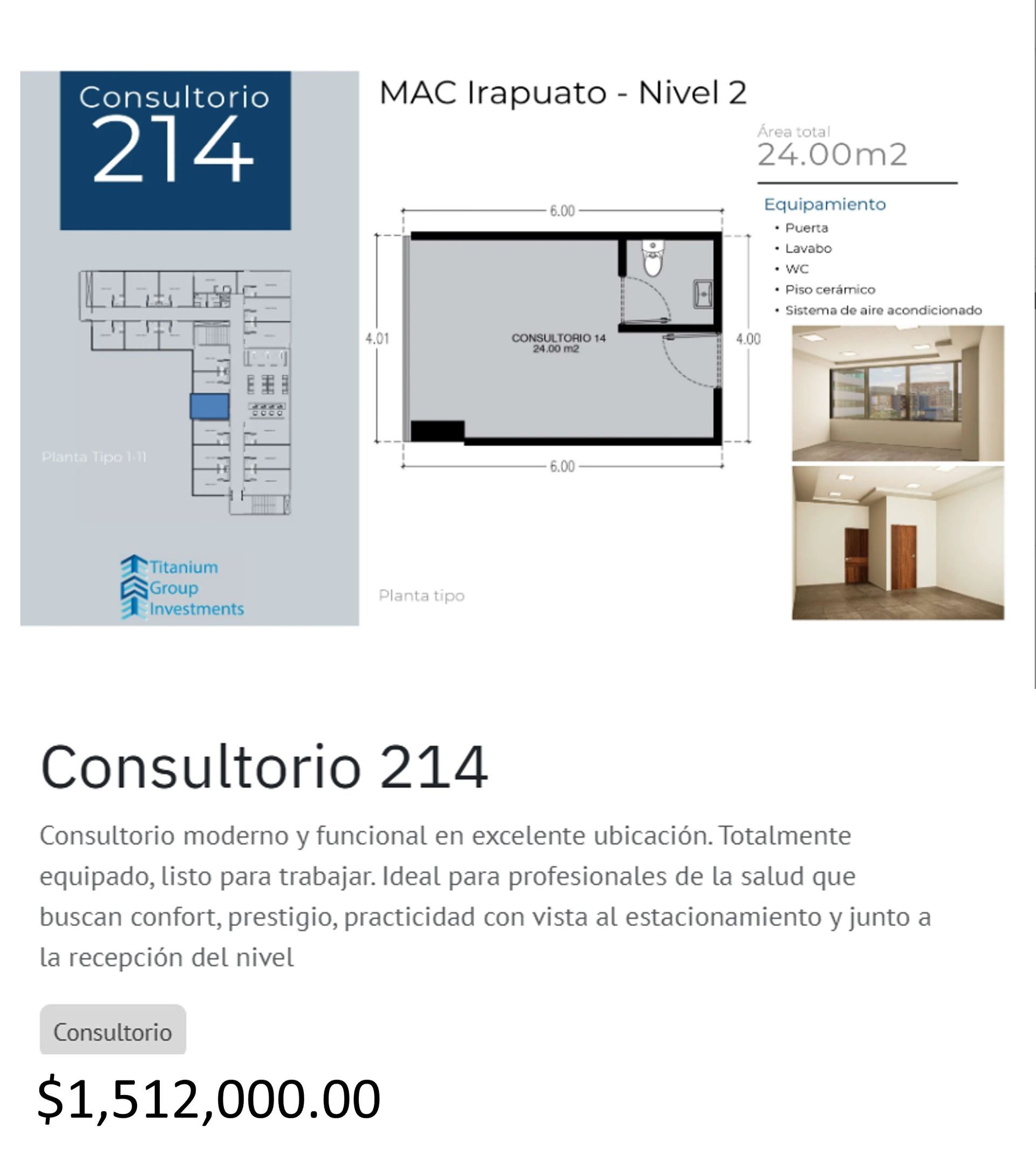 Los precios y disposición de los consultorios están sujetos a cambio sin previo aviso, esto por demanda