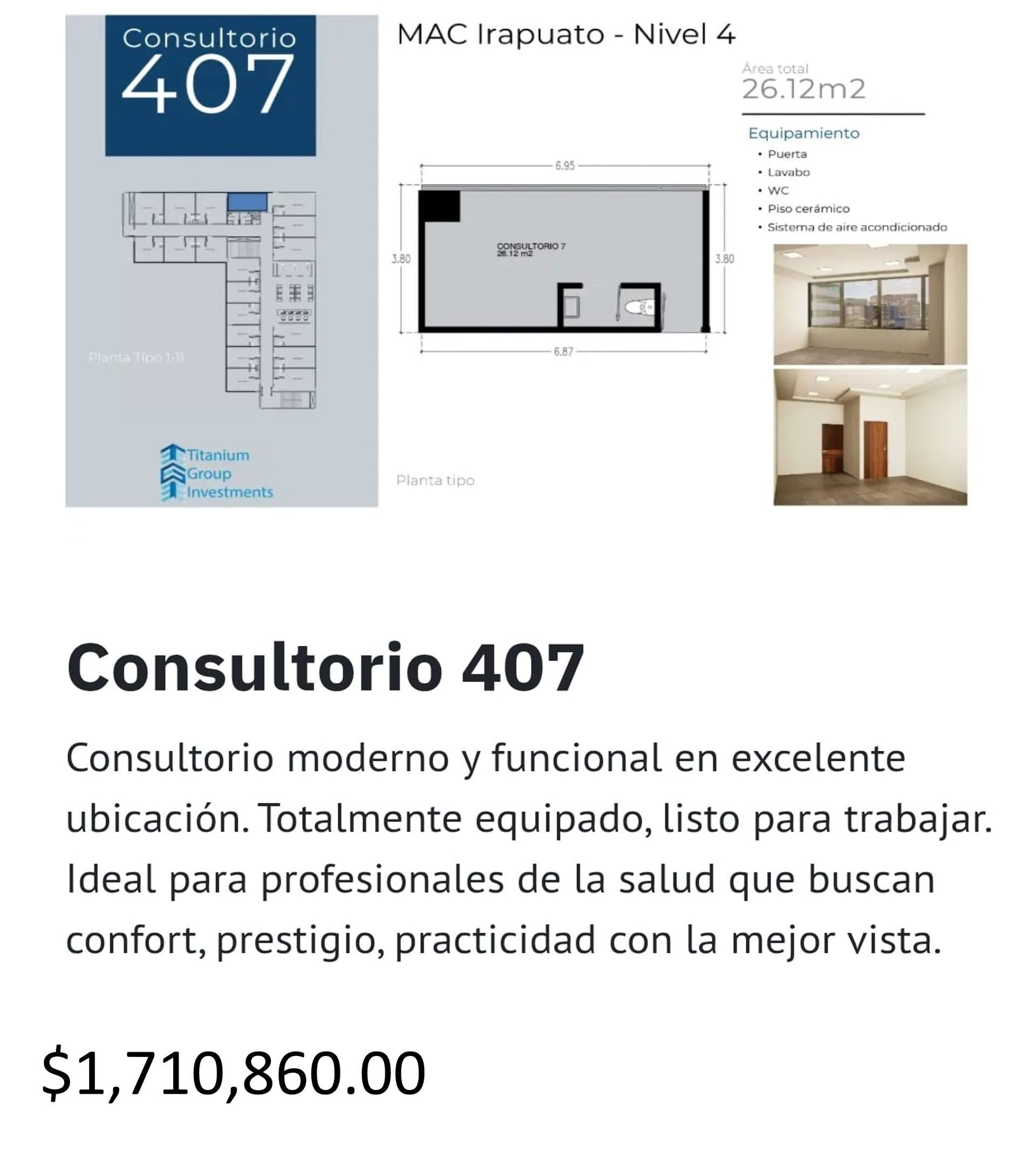 Los precios y disposición de los consultorios están sujetos a cambio sin previo aviso, esto por demanda