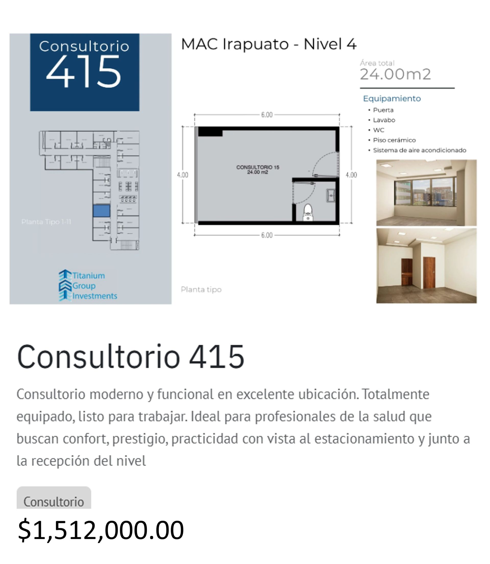 Los precios y disposición de los consultorios están sujetos a cambio sin previo aviso, esto por demanda