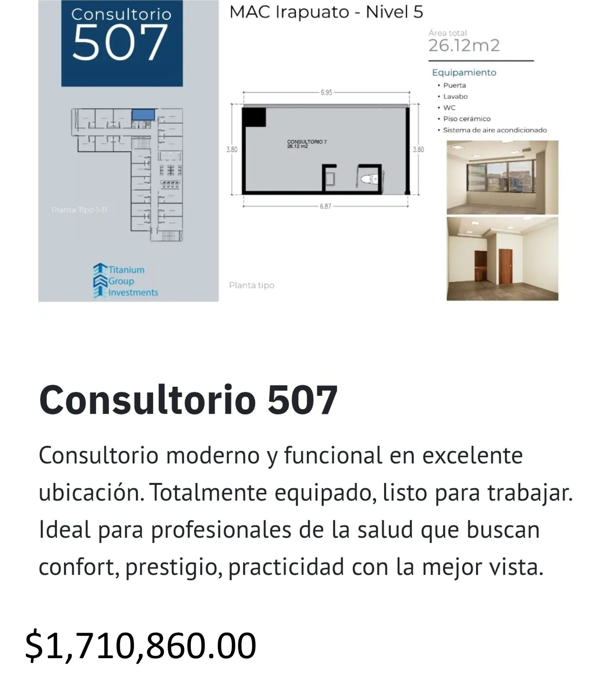 Los precios y disposición de los consultorios están sujetos a cambio sin previo aviso, esto por demanda