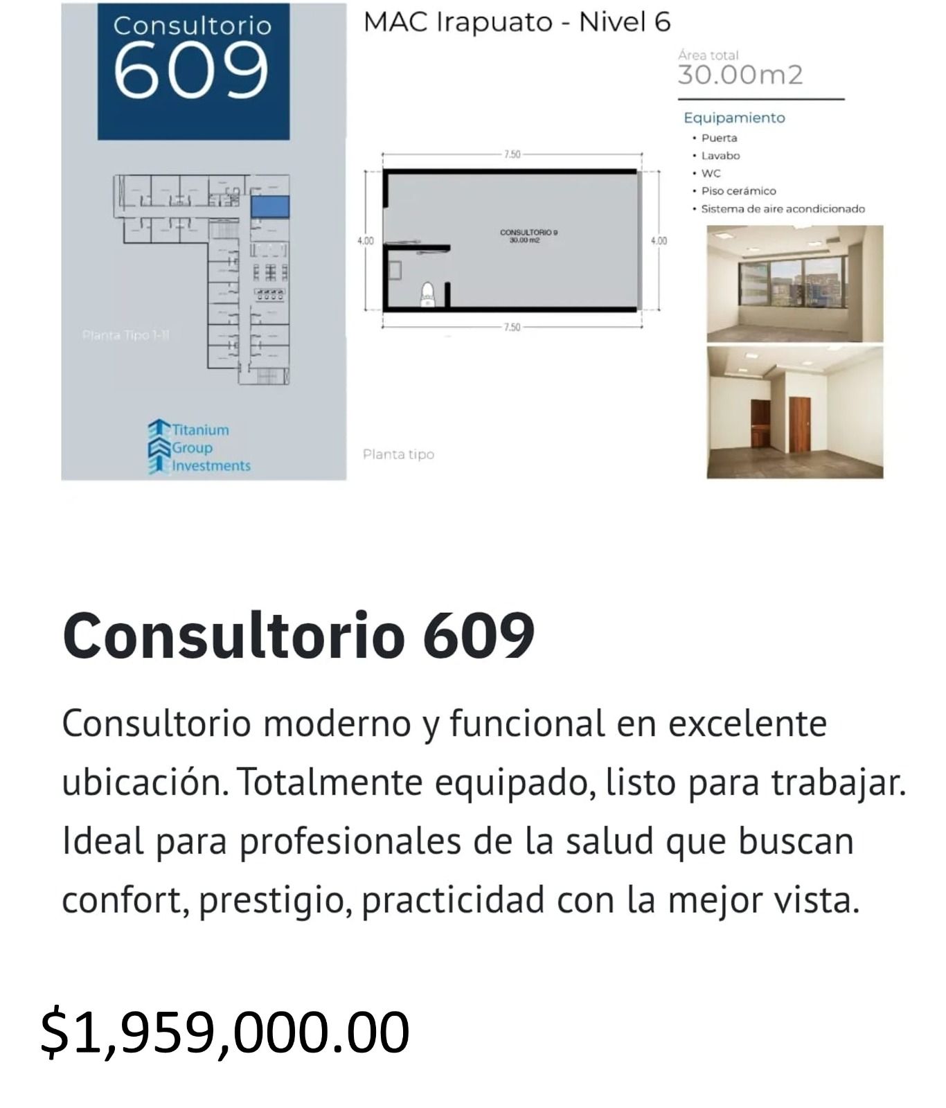 Los precios y disposición de los consultorios están sujetos a cambio sin previo aviso, esto por demanda