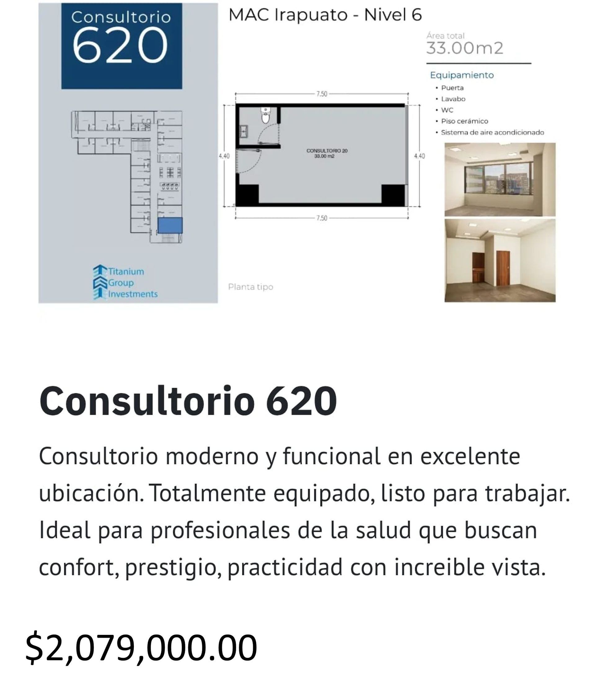 Los precios y disposición de los consultorios están sujetos a cambio sin previo aviso, esto por demanda