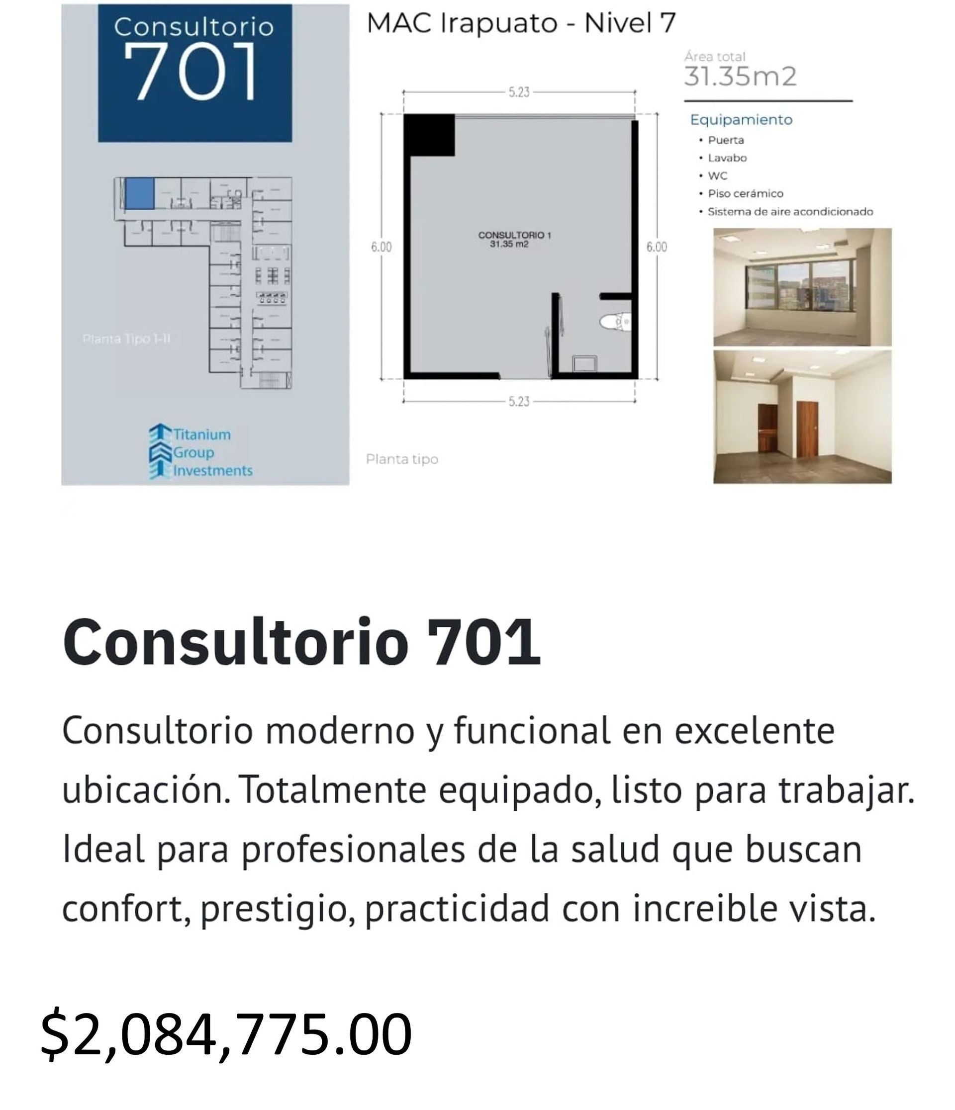 Los precios y disposición de los consultorios están sujetos a cambio sin previo aviso, esto por demanda