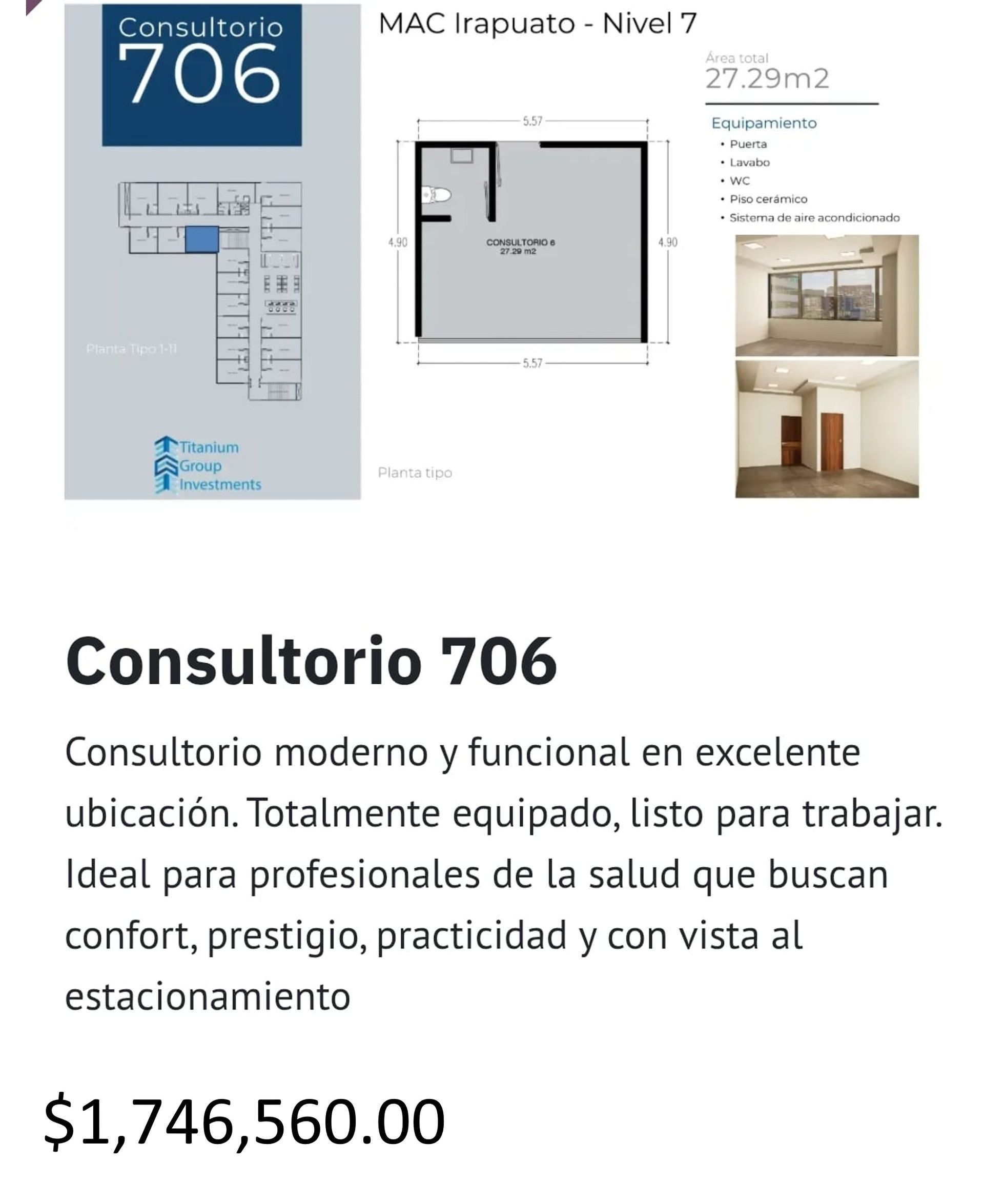 Los precios y disposición de los consultorios están sujetos a cambio sin previo aviso, esto por demanda