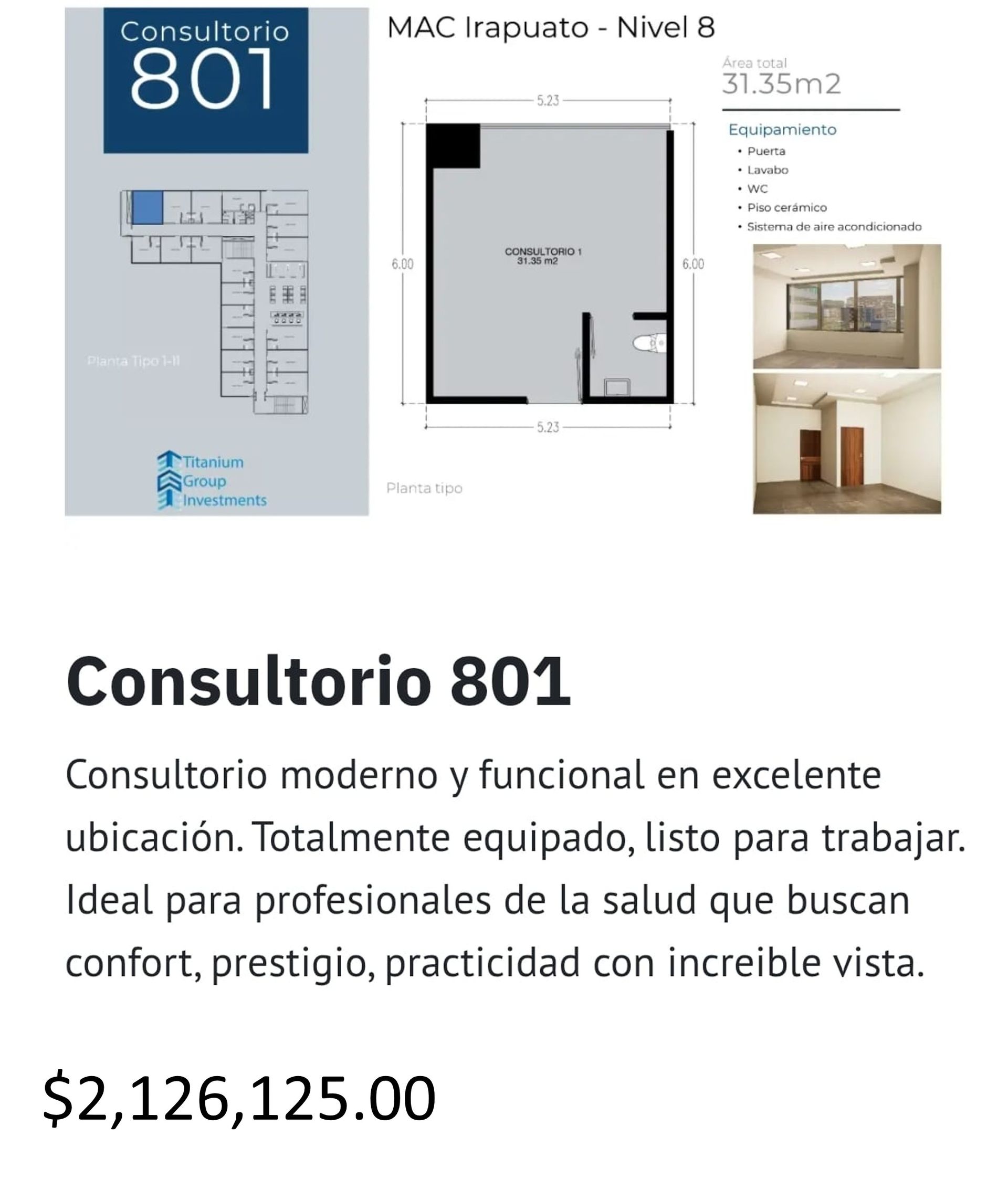 Los precios y disposición de los consultorios están sujetos a cambio sin previo aviso, esto por demanda