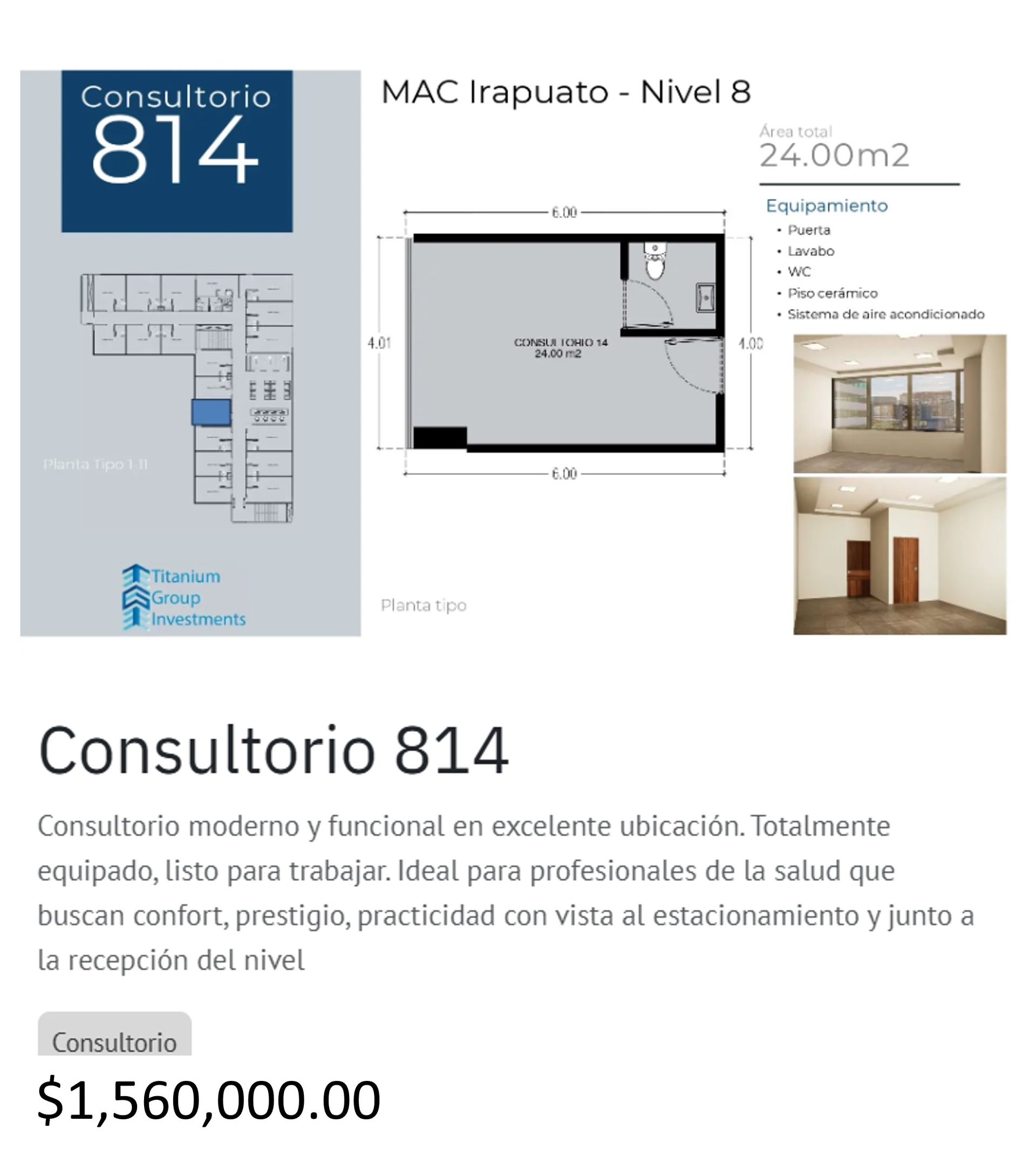 Los precios y disposición de los consultorios están sujetos a cambio sin previo aviso, esto por demanda