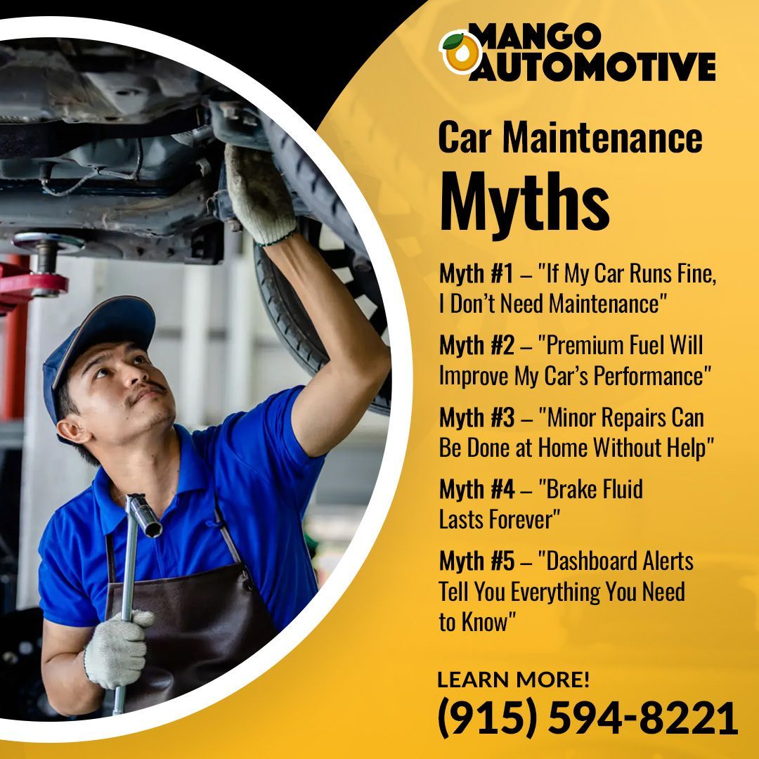 5 Car Maintenance Myths Debunked by Mango Automotive – Honest Auto ...