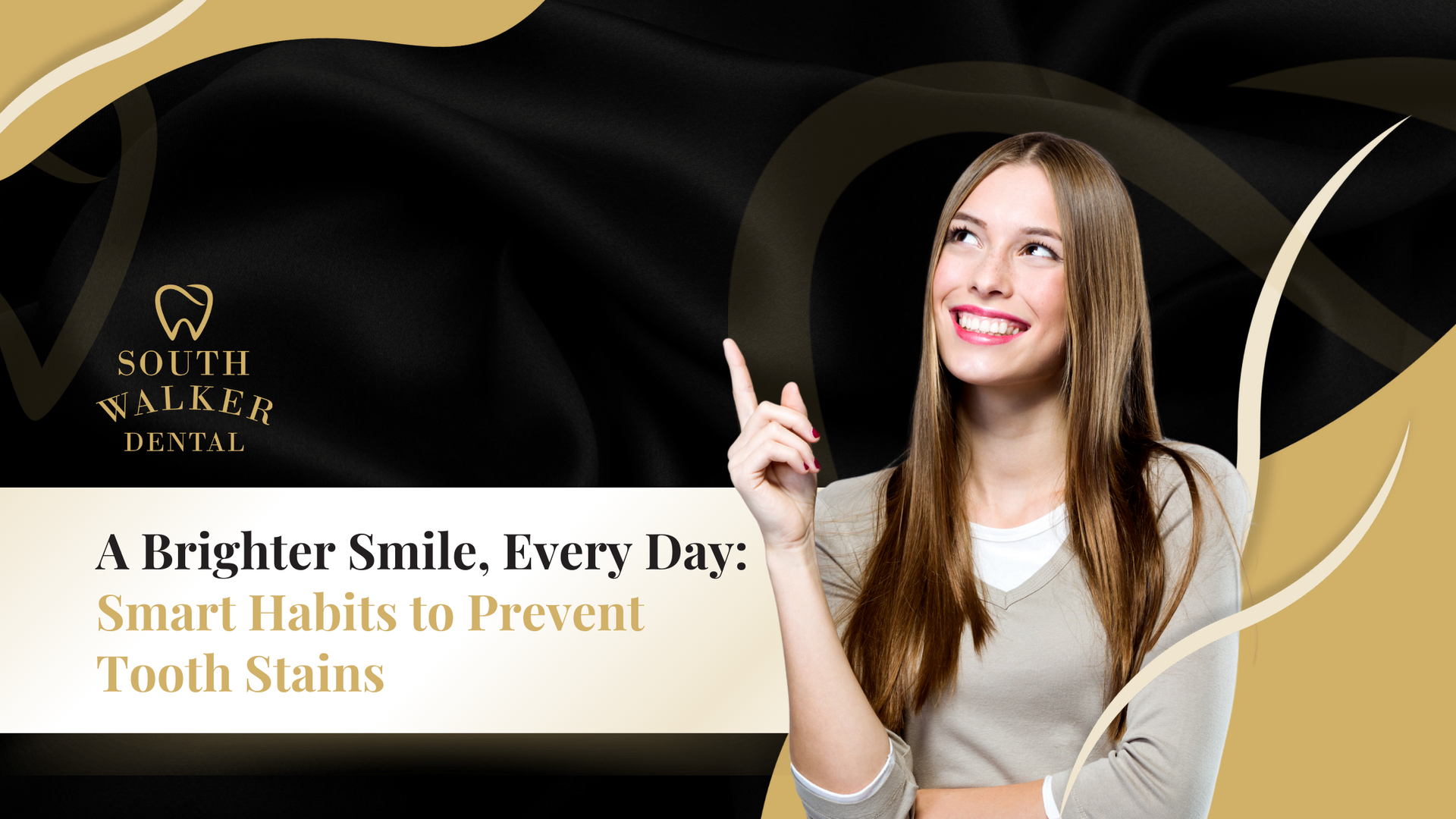 Woman pointing upwards, smiling, with dental office logo, text 