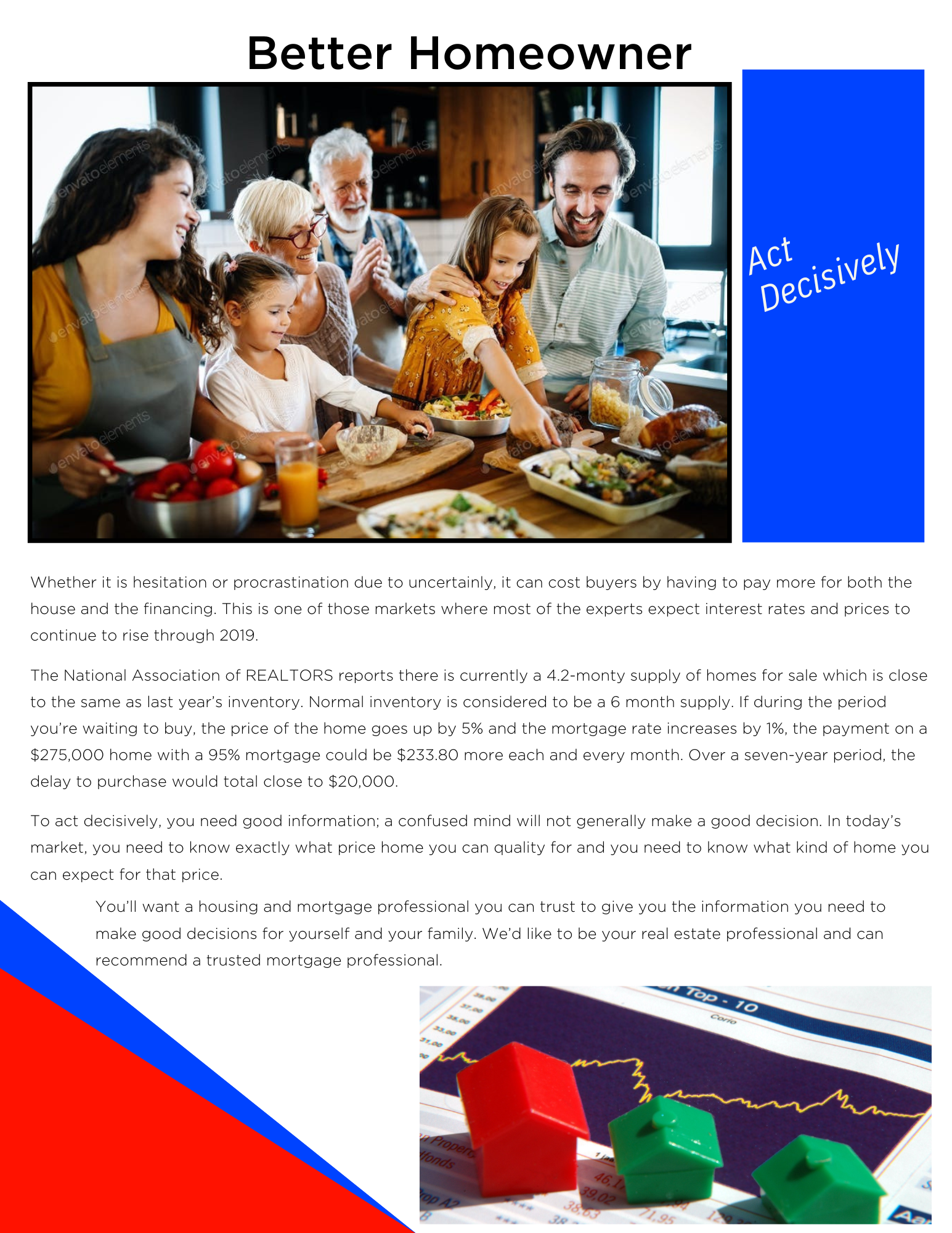 Family gathering around a table. Better Homeowner title, text with red, blue, and green houses, with a chart.