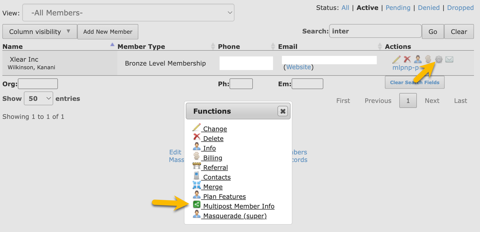 A user interface showing a list of members with actions. A functions menu is open, highlighting 