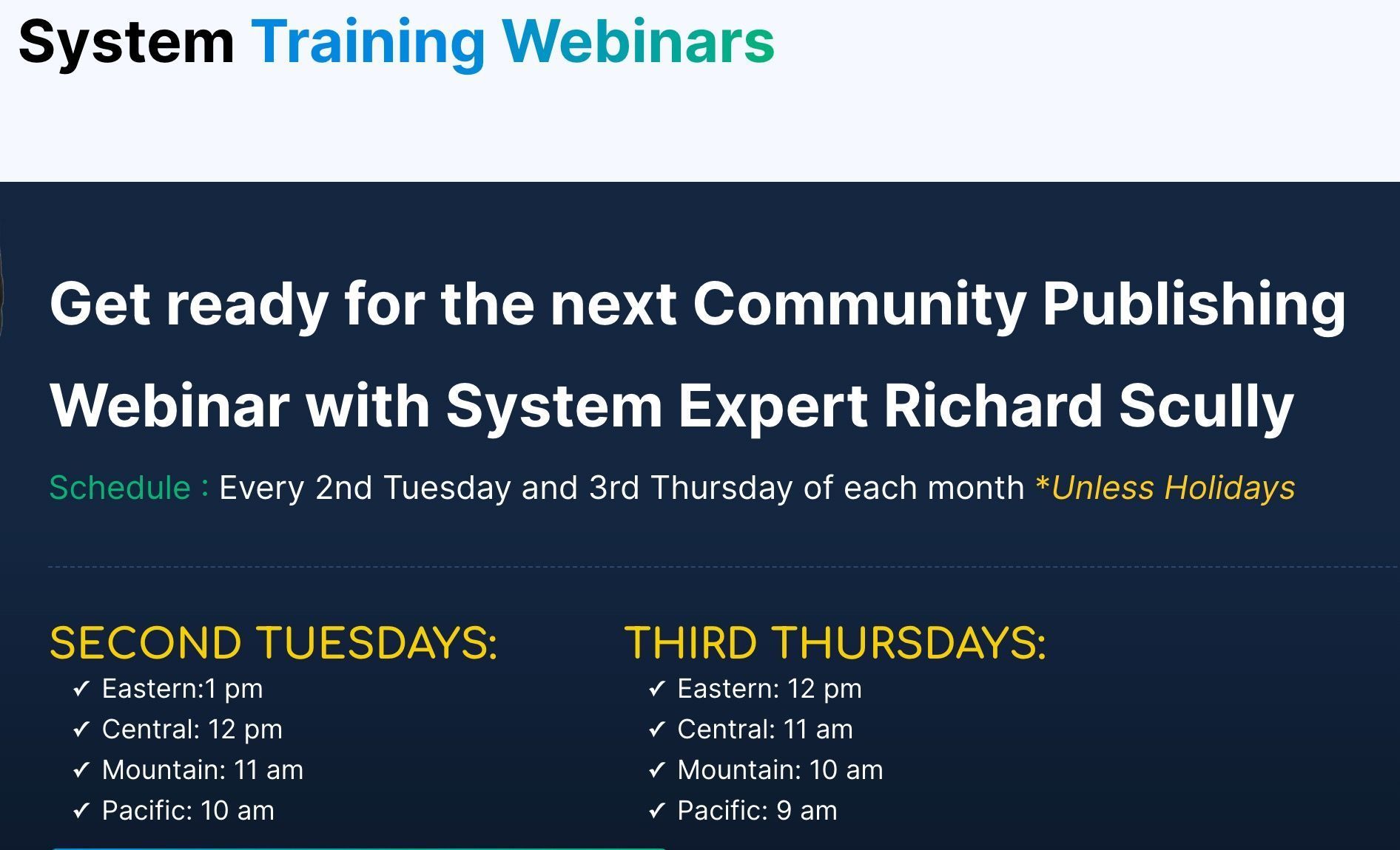 Webinar schedule: Community Publishing webinars every 2nd Tuesday and 3rd Thursday of the month, with times listed for different time zones.