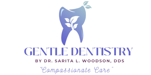 Gentle Dentistry By Dr. Sarita Woodson, DDS