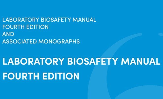Biotech Awareness -- WHO Laboratory Biosafety Manual