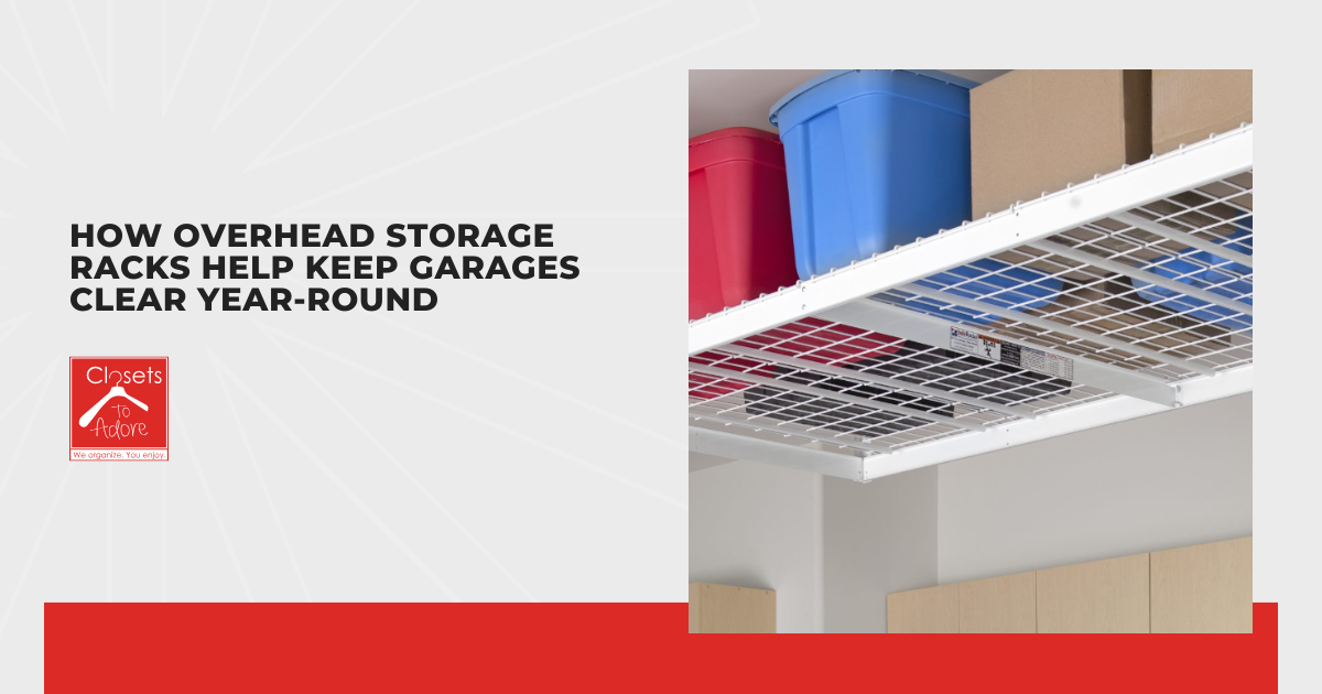 How Overhead Storage Racks Help Keep Garages Clear Year-Round