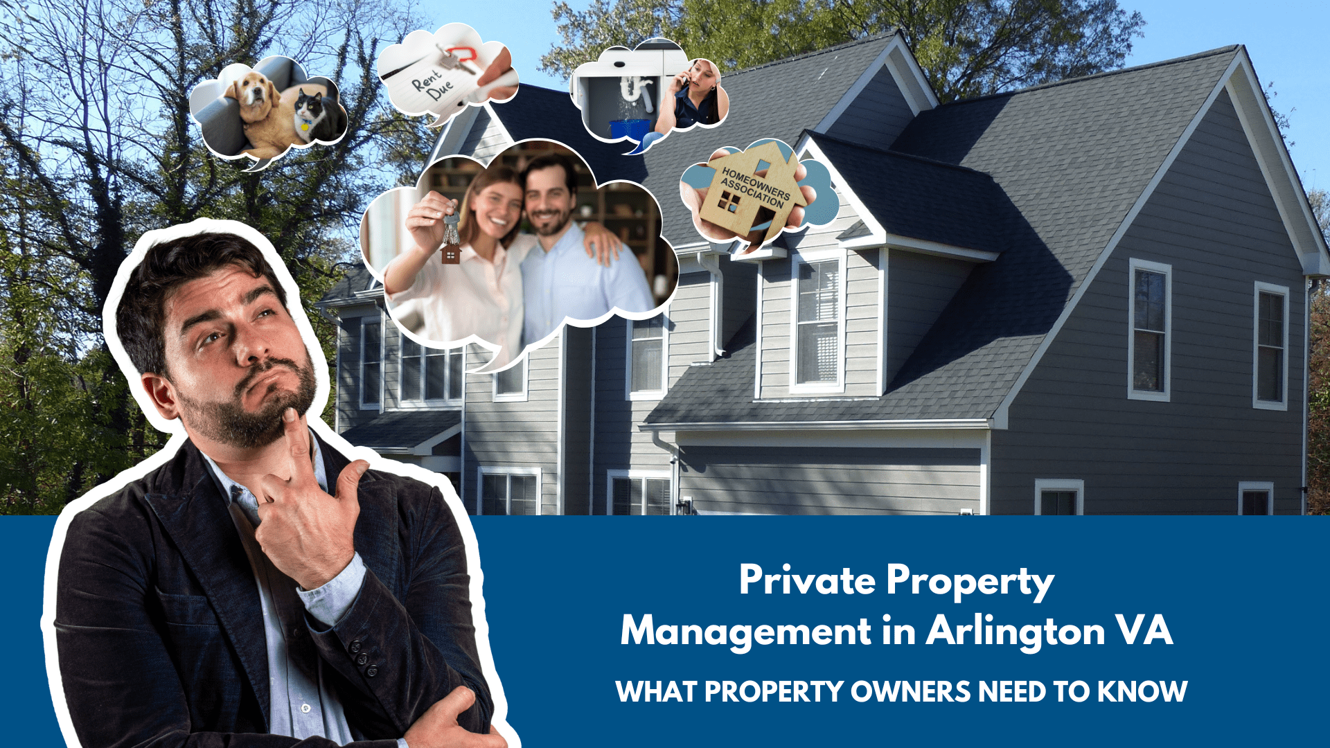 Private Property Management in Arlington VA: What Owners Need