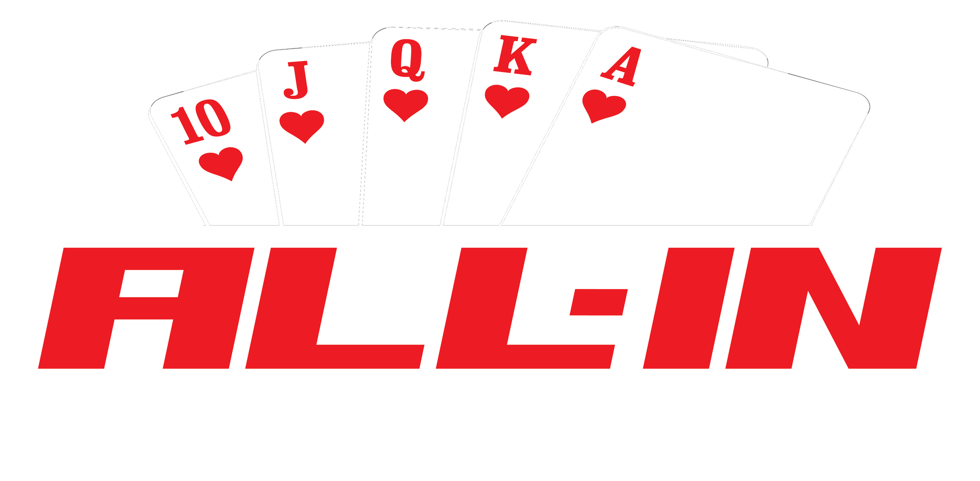 A red logo featuring a Royal Flush of hearts and the text "ALL-IN" in bold red capital letters.