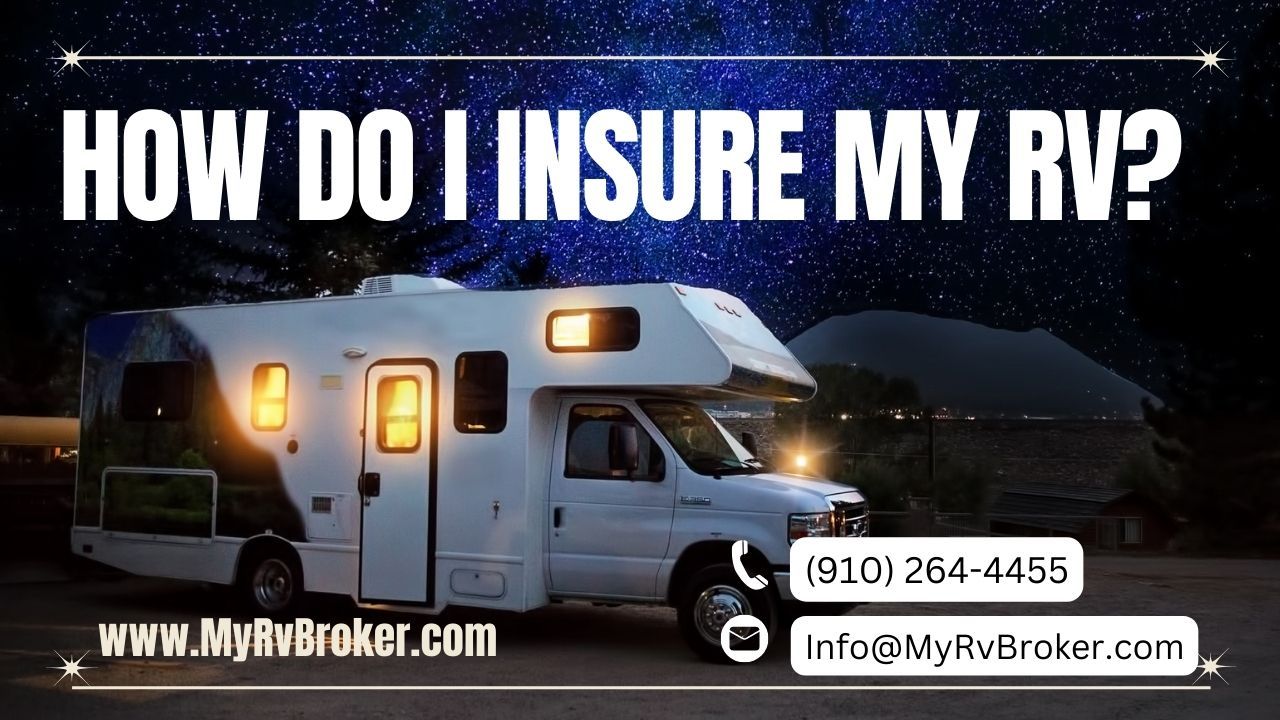 How do I insure my RV?