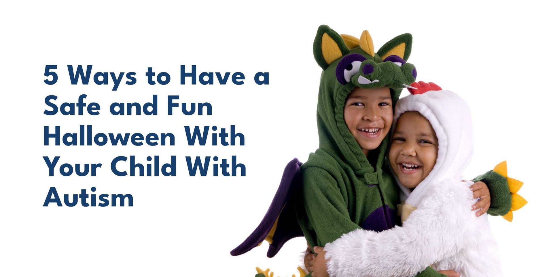 Halloween for Kids with Autism | Halloween for Children with Autism