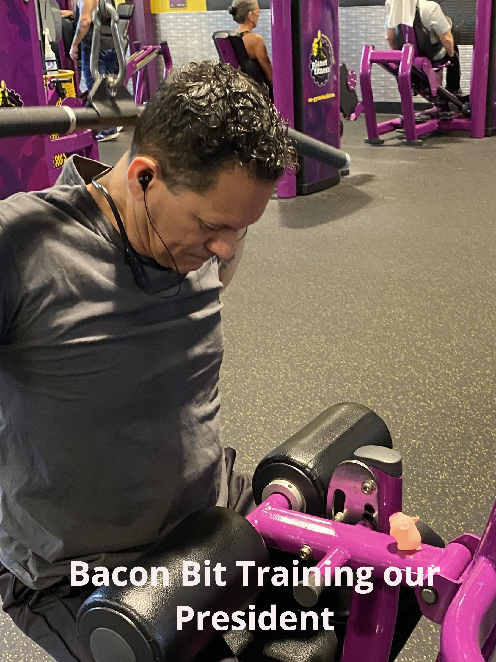 Bacon Bit Training our President