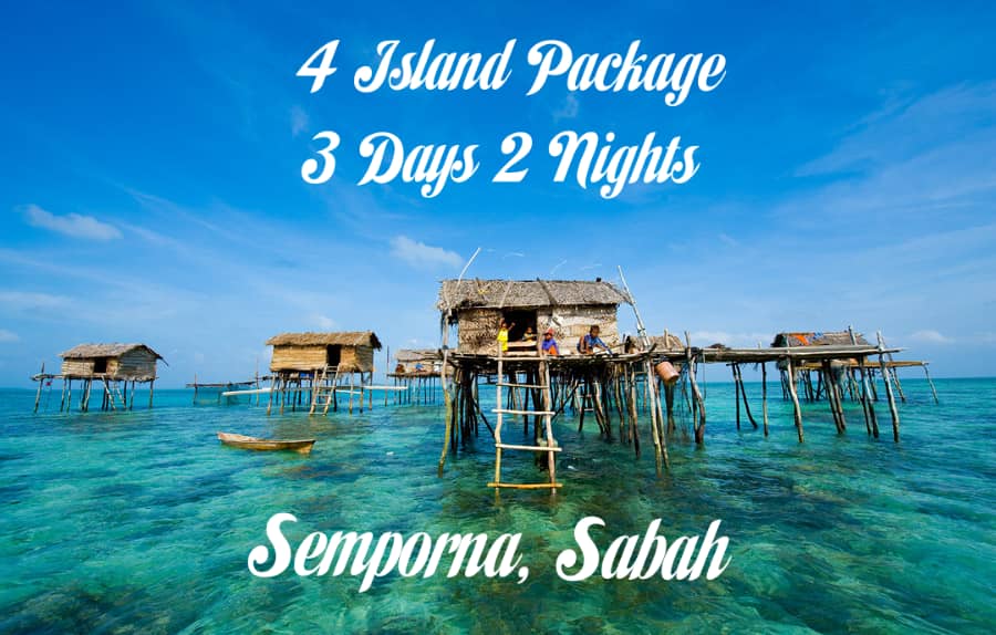 SEMPORNA PAKEJ SABAH TOUR ISLAND MURAH PACKAGE