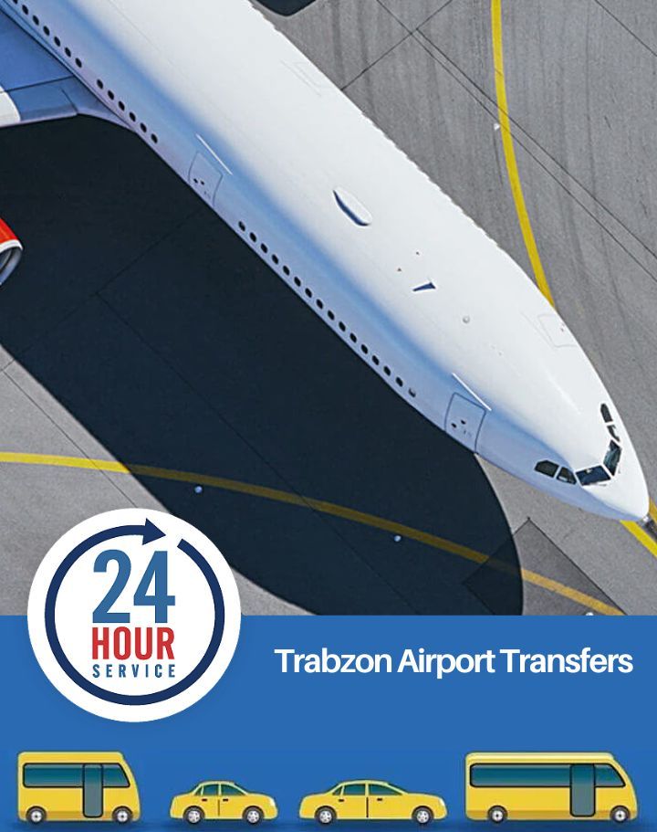 trabzon airport transfer, transfers from trabzon airport, trabzon airport transfers