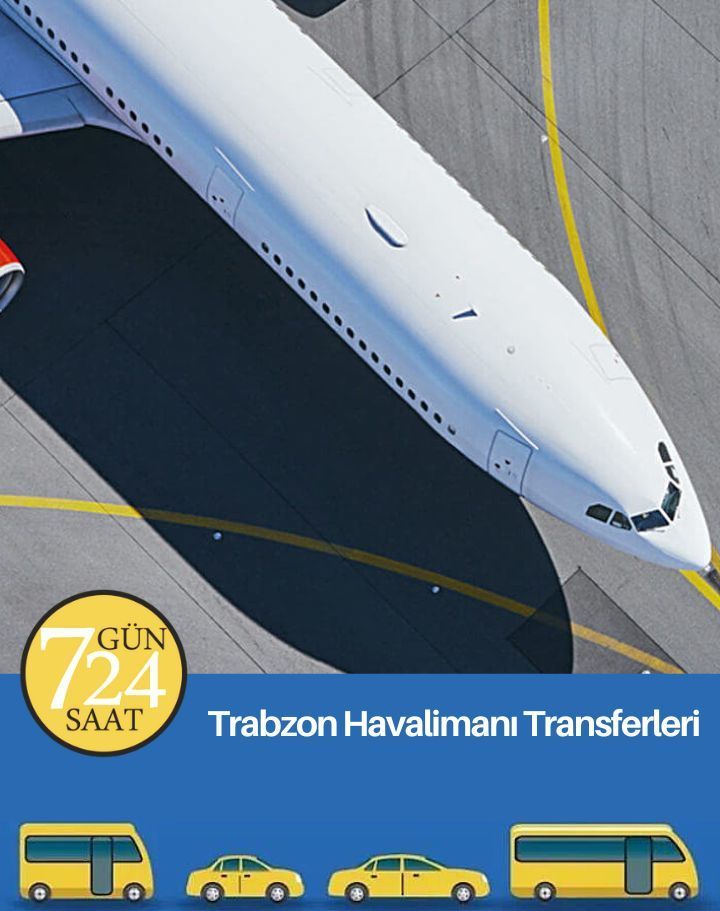 trabzon havalimanı transfer, trabzon havaalanı transfer