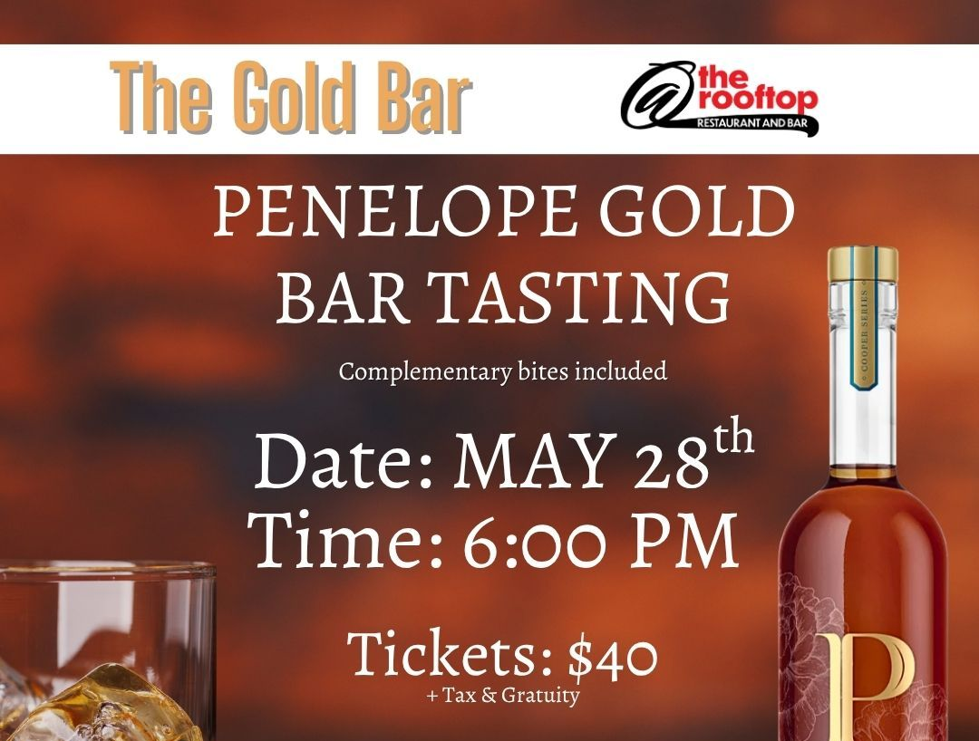 Penelope Gold Bar Tasting