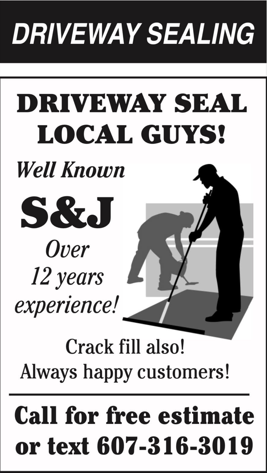 A black-and-white flyer for S&J driveway sealing, featuring silhouettes of people working and a contact phone number.